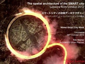 Tim Stonor_The spatial architecture of the SMART city_Japanese_141028.001
